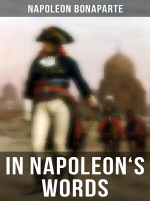 cover image of In Napoleon's Words